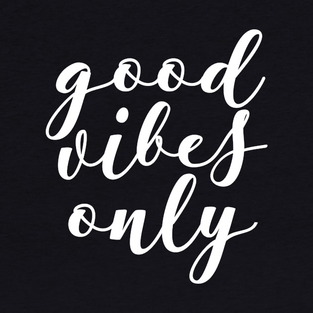 Good vibes only by LemonBox